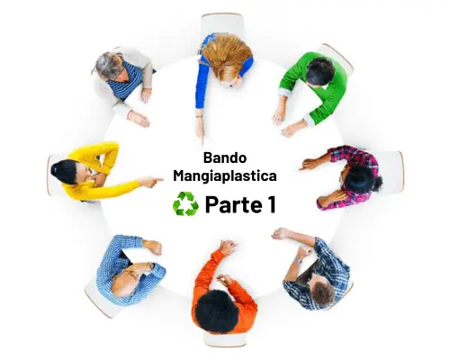Bando mangiaplastica come funziona Bando mangiaplastica come funziona - Parte 1