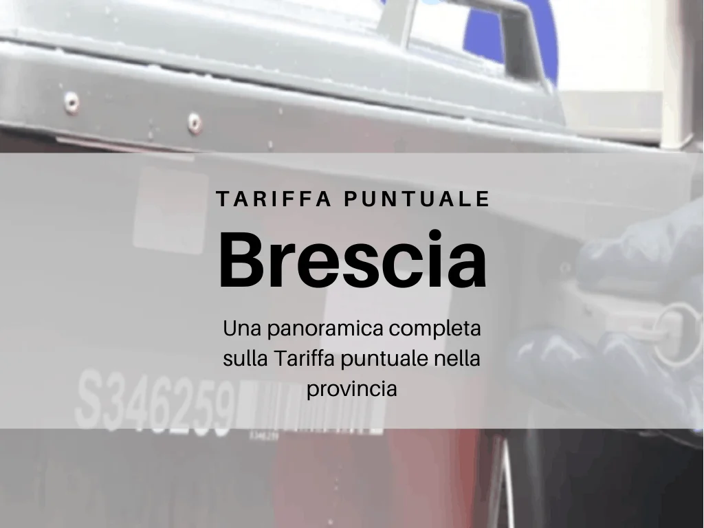 Frieco:Una panoramica completa sulla Tariffa puntuale nella provincia di Brescia